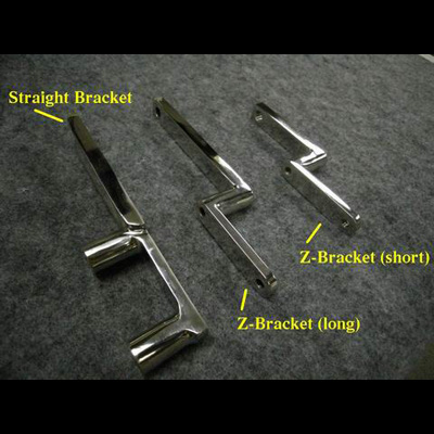 Different Stainless Steel brackets, Straight bracket, Z-Bracket Long and Z-Bracket Short